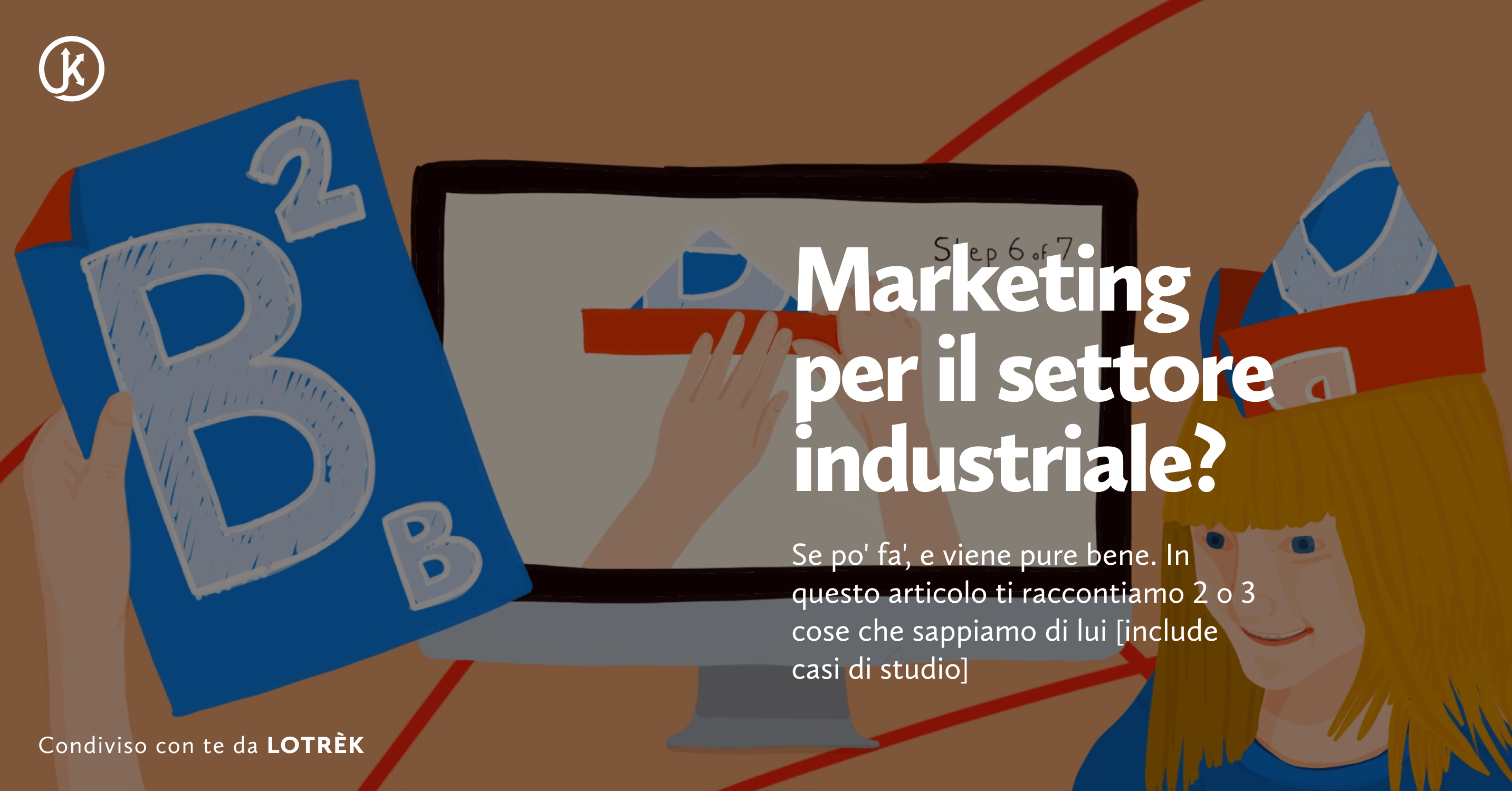 B2B Marketing: Strategie E Case Studies Efficaci